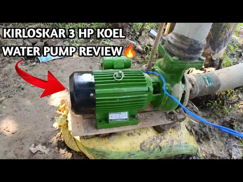 KIRLOSKAR KOEL WATER PUMP 3 HP REVIEW 🔥