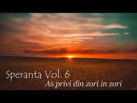 Speranta - As privi din zori in zori - Marius Gorcea