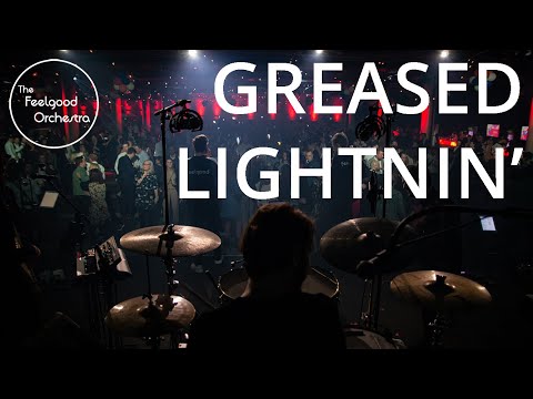 Greased Lightnin' - The Feelgood Orchestra (Grease cover)