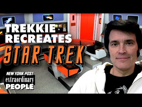 Trekkie Spends $300K to Recreate Original Star Trek Set  | Extraordinary People | New York Post