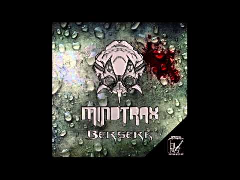 Mindtrax - Berserk