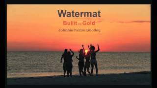 Bullit Vs Gold Skies (Johnnie Pinton Bootleg)