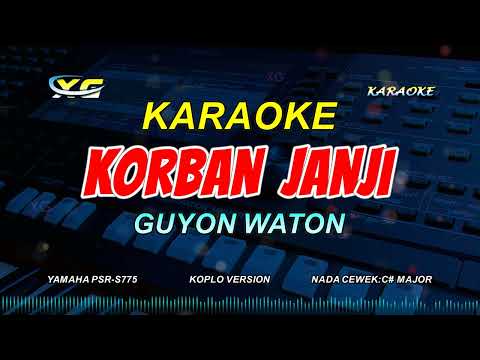 KORBAN JANJI KARAOKE KOPLO - NELLA KHARISMA  (NADA WANITA) Tanpa Welas Kowe Lunga Biyen Kae