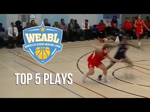 WEABL Top 5 Plays Week 4 - 2018/19 Season
