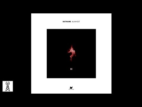 Mathame - Alkahest (Tiefschwarz Remix)