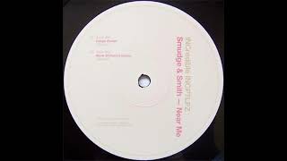 Smudge & Smith – Near Me (Mark Shimmon Remix)