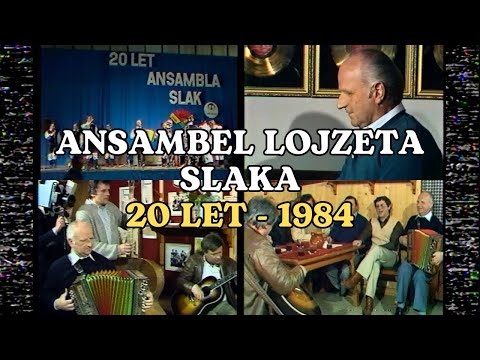 Ansambel Lojzeta Slaka - 20 Let 1984 (20 years of ensemble)