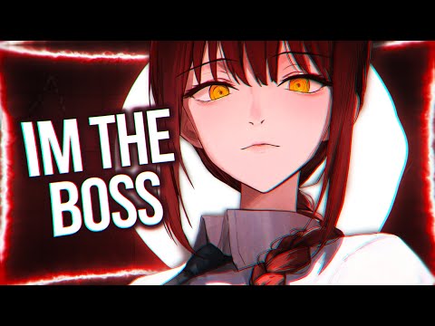 Nightcore - I'm The Boss (Lyrics)