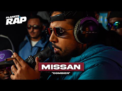 [EXCLU] Missan - Combien #PlanèteRap