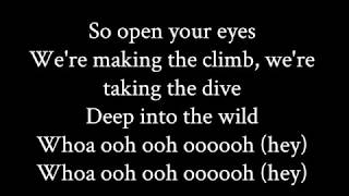 Deep into the wild(Lyrics) - Honoraries Feat. Volunteer, (Searching for new life)-Nick Jonas Sangeet