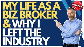 My Life as a Business Broker & Why I Left the Industry | David C. Barnett