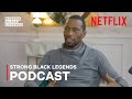 Strong Black Legends: Leon Robinson | Strong Black Lead | Netflix