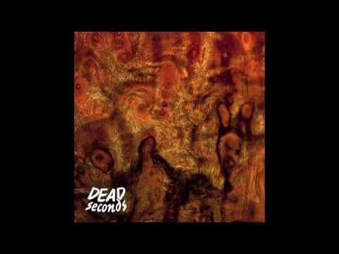 Dead Seconds - Ancient Curves [The Grain]