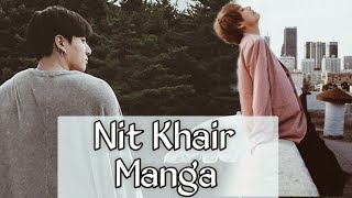Nit Khair Manga~Taekook || Hindi fmv (requested)
