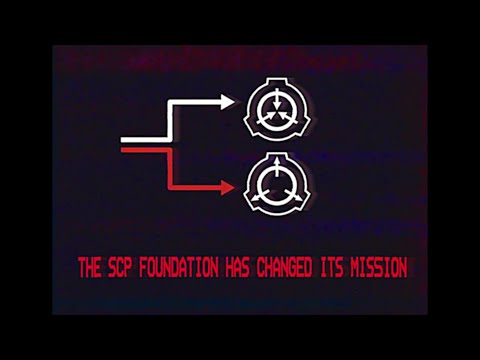 THE SCP FOUNDATION HAS CHANGED ITS MISSION