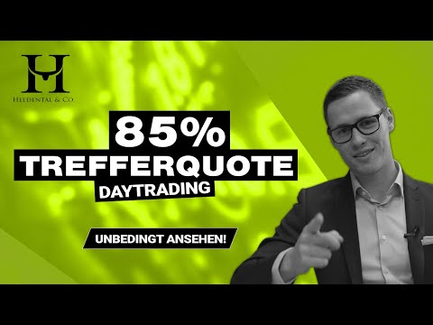 Die geheime Strategie eines Traders: 85% Trefferquote im Daytrading