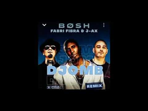 Djomb Remix Bosh Ft Fabri Fibra Testo Testi E Traduzioni
