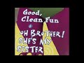 Barney S Good Clean Fun Oh Brother She S My Sister For Canada VHS Is Coming Soon