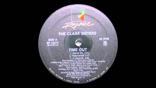 The Clark Sisters ‎- Time Out (Detroit Mix)