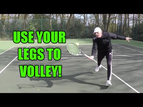 Use Your Legs To Volley