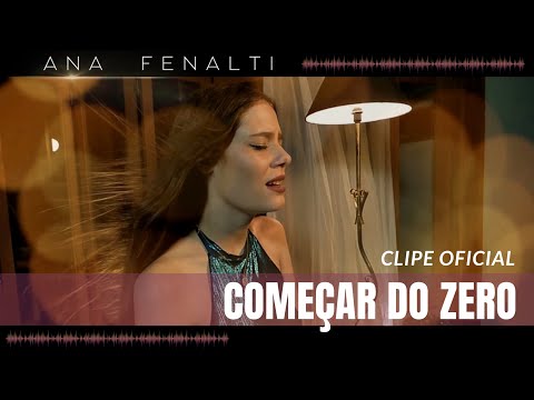 Começar Do Zero - Ana Fenalti