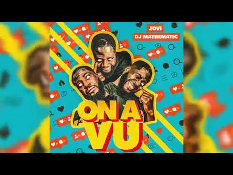 Jovi x Dj Mathematic On a vu (official)
