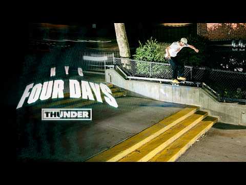 [News] Thunder Trucks – NYC Four Days