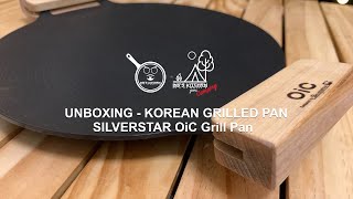 Unboxing Korean Grilled Pan | Silverstar OiC Grill Pan | Korean BBQ -Iny’s Kitchen