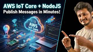 AWS IoT Core Tutorial for Beginners | Connect & Publish MQTT Messages using NodeJS