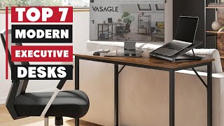 Top 7 Best Modern Executive Desks for Powerful Office Upgrades