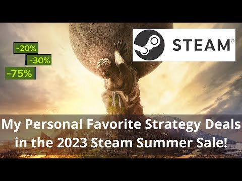My Personal Favorite Strategy Deals Steam Summer Sale 2023