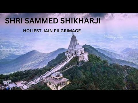 Shri Sammed Shikharji Darshan:Ultimate Pilgrimage Experience | Sacred Journey| All tonks darshan