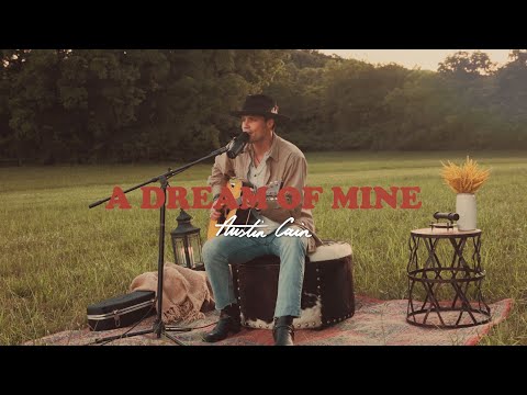Austin Cain - A Dream of Mine  (Acoustic Performance)