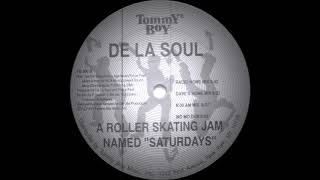De La Soul - A Roller Skating Jam Named &quot;Saturdays&quot; (Morales 6 AM Mix 1991)
