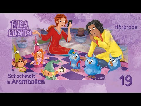 Elea Eluanda - Schachmatt in Arambolien (Folge 19) XXL Hörprobe