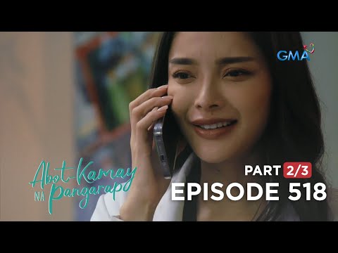 Abot Kamay Na Pangarap: Zoey mapagmahal Tanyag! (Full Episode 518 – Part 2/3)