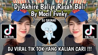 Download lagu DJ AKHIRE BALI X RASAH BALI SOUND BY MOCIL FVNKY VIRAL TIK TOK TERBARU YANG KALIAN CARI mp3