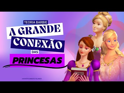 Teoria Barbie | A ENORME Conexão e Cronologia dos Filmes de Princesa da Barbie -  Parte 1 (HF).
