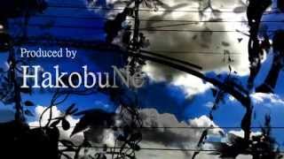 HakobuNe / sky in the bird cages feat. 武富士アコム, 文鳥, AO, 野崎りこん, リヒト