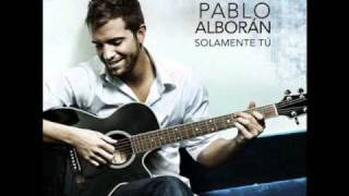 Pablo Alborán - 05 - Volver a Empezar / Letra Incluida
