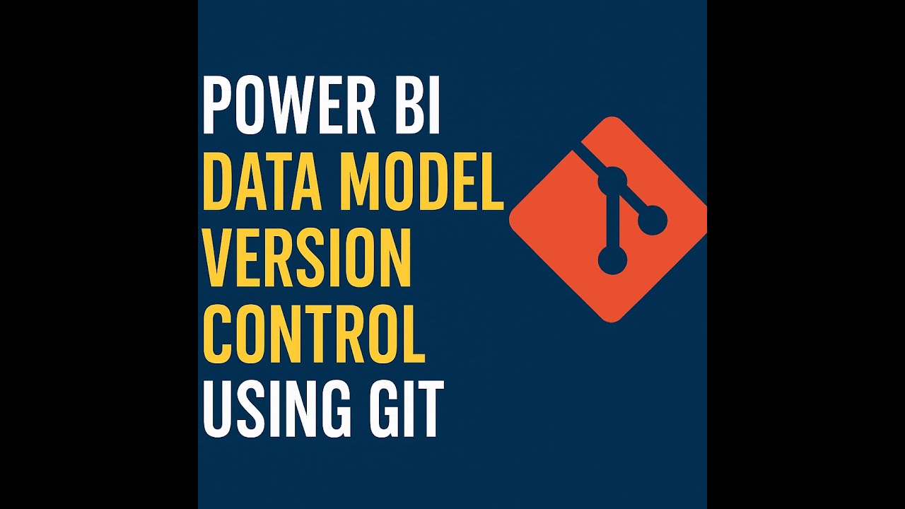 PowerBI Data Model Version Control using GIT