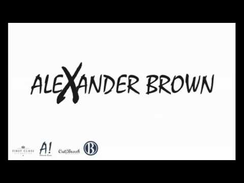 Alexander Brown - 1st Class Alcoholics.mp4