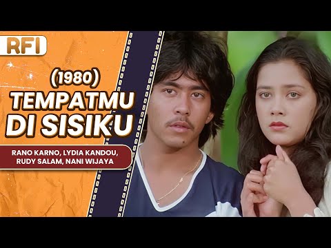 TEMPATMU DI SISIKU (1980) FULL MOVIE HD
