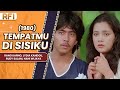 TEMPATMU DI SISIKU 1980 FULL MOVIE HD