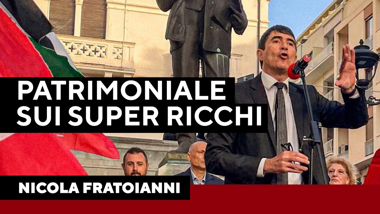 Fratoianni: “Non è da matti dire che sulle grandissime ricchezze una ‘patrimonialetta’ si può fare?”