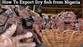 How to Export Dry fish from Nigeria