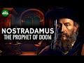 Nostradamus - The Prophet of Doom Documentary