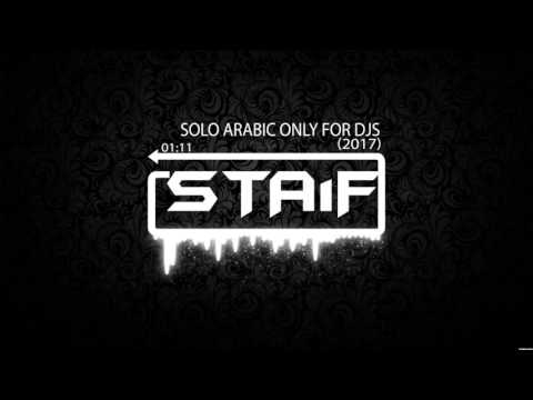 STAiF - Solo Arabic Only For Djs (2017)
