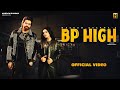 Bp High MASOOM SHARMA Upasna Gehlot New Haryanvi Song 2024 Haryanvi Songs