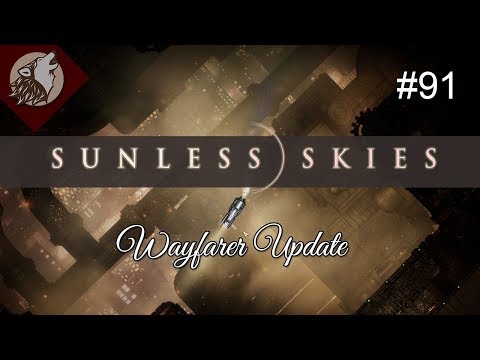 Sunless Skies - Wayfarer [EP 91] - Smuggling?